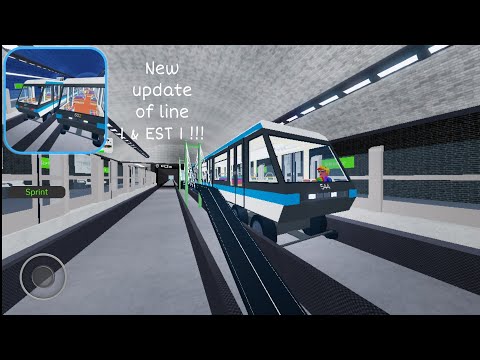 New update of Line 1 & EST 1 !!!