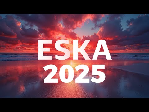 ESKA 2025 Czerwiec Hity Najnowsze Przeboje Radia Eska Muzyka Top Polska Nowe