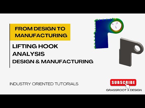 Lifting Hook Design, Analysis & Manufacturing Process | Static Load Analysis | FEA | Design CAE
