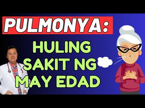 Pulmonya: Huling Sakit ng May Edad. - By Doc Willie Ong (Internist and Cardiologist)