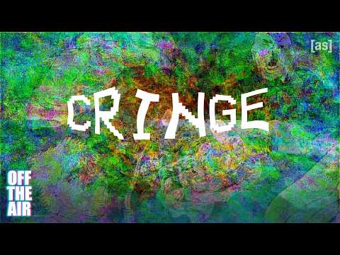 FULL EPISODE: Cringe | Off The Air | adult swim