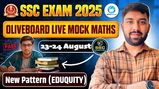 Oliveboard Live SSC CGL 2025 Maths Mock Test | August 23-24 | SSC Mania | #ssc #maths #sscprotest