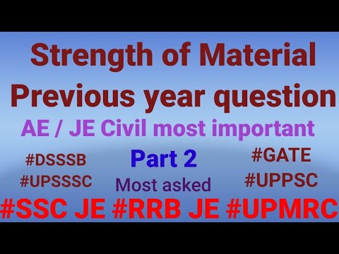Strength Of Material previous year questions | Civil Engineering basic knowledge | SOM PART 2 | SSC