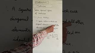 Types of a Matrice = Unit  matrix method #Mathformulashorts2024 #Matrices chapter shorts
