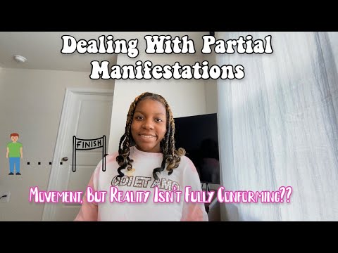 DEALING WITH PARTIAL MANIFESTATIONS? WATCH THIS | LAW OF ASSUMPTION| MANIFEST IT, FINESSE IT