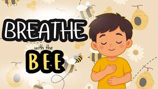 Bee Breathing Exercise for Kids: Follow the Bee