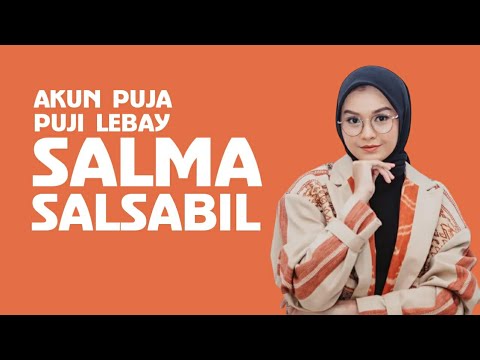 AKUN PUJA PUJI LEBAY SALMA SALSABIL #salmasalsabil #bungahatisalmasalsabil