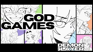 God Games | Demon Slayer Animatic