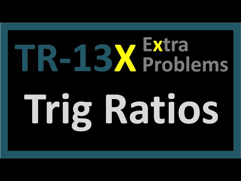 TR-13X: The Trigonometric Ratios (Trigonometry series by Dennis F. Davis)