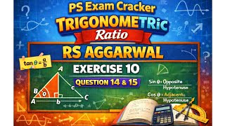 Class 10 RS Aggarwal Solution| Exercise10 (Q14-15)| Trigonometric Ratio. #Class10 #Mathematics #cbse