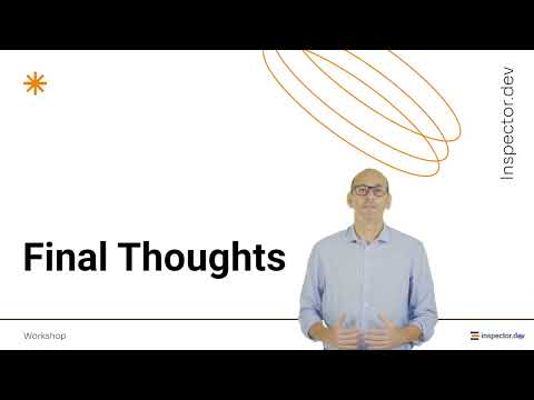 Lecture 13 - Final thoughts