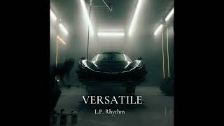 L.P. Rhythm VERSATILE best part only