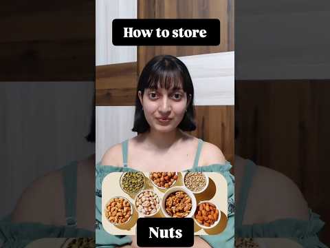 how to store nuts
