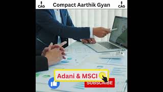 MSCI index explained #msci  #MSCIindex #Shorts #viralshorts  @CompactAarthikGyan