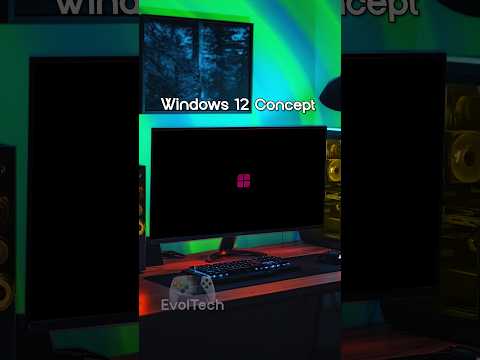 Windows 12 New Concept