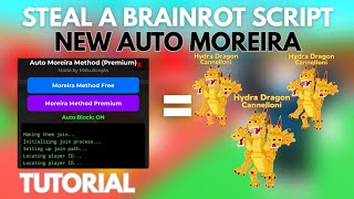 [Tutorial] FREE AUTO MOREIRA SCRIPT - Steal A Brainrot | Instant Steal, Keyless, Free