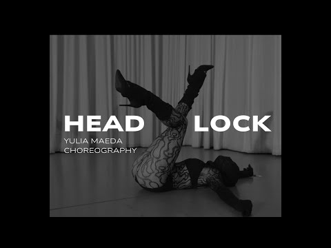 HEADLOCK | A Film by YULIA MAEDA