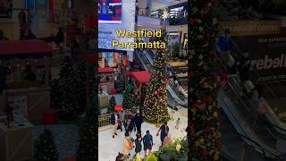 Westfield Parramatta In Christmas 🎄 #shortsyoutube #sydney #parramatta #christmas #fyp