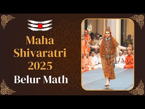 Shiva Dance : Mahashivaratri | Belur Math | 26 February 2025