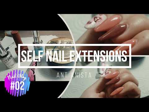 Nail Vlog #02: (How to) Self Nail Extensions l ต่อเล็บเจลง่ายๆด้วยตนเอง ^.^ ประหยัดงบ!! #ต่อเล็บเอง