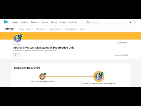 Set up and create the approval process | Approval Process Management Superbadge Unit | Trailhead