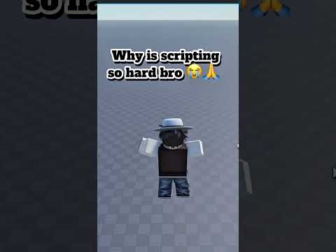 Why is scripting so hard bro 😭🙏 #roblox #robloxstudio