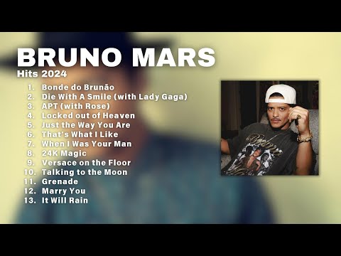 BRUNO MARS Hits 2024 Playlist