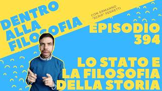 The State and the Philosophy of History [Inside Philosophy, Episode 394]