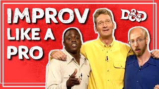 IMPROV Tips For Dungeons & Dragons