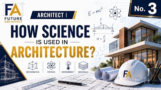 How Science is Used in Architecture?|#3 | Complete Beginner Guide.#architecture #futurearchitect.