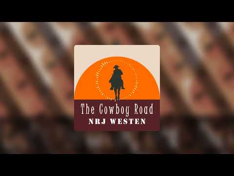 Nrj Westen - The Cowboy Road (Instrumental)