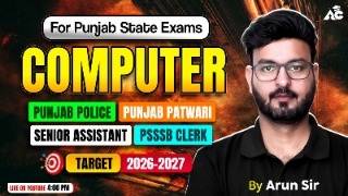 Excise Inspector, Psssb Clerk, Punjab Police & All Punjab State Exams 2026 | Computer By Arun Sir