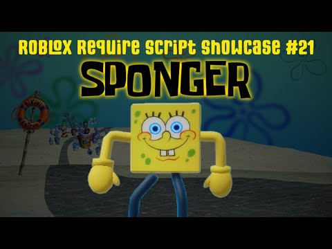 Roblox Require Script Showcase #21 | Sponger