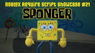 Roblox Require Script Showcase #21 | Sponger