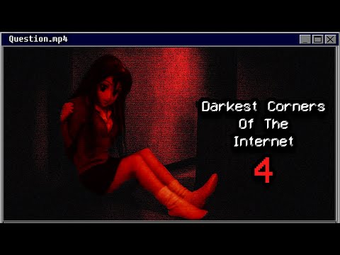 Darkest Corners Of The Internet 4