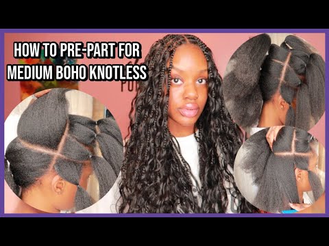 HOW TO PRE-PART FOR MEDIUM KNOTLESS | PART 1