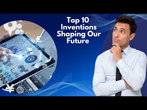 Top 10 Groundbreaking Innovations of the Last Few Years | Revolutionizing Our World