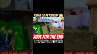 RAISTAR VS RAHUL OP 😂 SOLO VS SOLO😱 WAIT FOR THE END 😱 #shorts #short #raister #rahulop