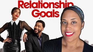 Relationship Goals Recap! I Wasn't Aware...