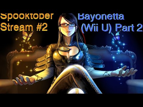 Spooktober Stream #2 - Bayonetta 1 (Wii U) Part 2 - Hoo boy, the City is on Fire!
