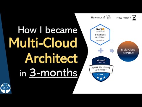 How I became Multi-Cloud Architect in 3-months