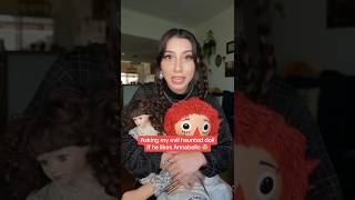 Does My EVIL Haunted Doll Like Annabelle?!