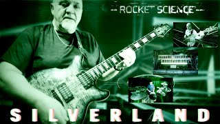 Prog Rock Fusion: SILVERLAND - "Rocket Science" featuring Frank Gambale, guitar