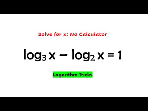 Cambridge Entrance Exam Question for solving Log Equation Problem. Solving Logarithm Problem.