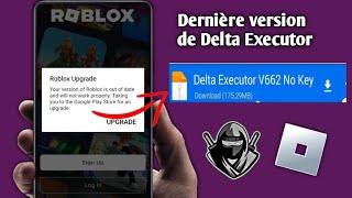 Comment résoudre le problème de mise à niveau de la dernière version de Delta Executor et Roblox