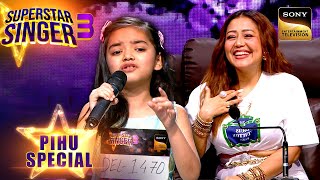 'Piya Tu Ab Toh' पर Pihu के Expressions लगे Neha को Cute | Superstar Singer 3 | Pihu Special