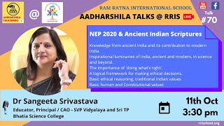 Aadharshila Talks @ RRIS - Talk 70 - NEP 2020 and Ancient Indian Scriptures - Dr Sangeeta Srivastava