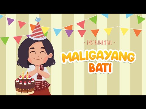 MALIGAYANG BATI | Happy Birthday | Instrumental | Hiraya TV