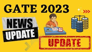 BREAKING NEWS 🔥🔥 GATE 2023 EXAM important update #gateexam #gateexam2023 #iit_kanpur
