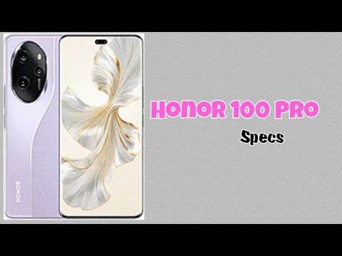 Honor 100 Pro #specs #honor100pro5g #honor100pro #honor100 #honormobiles #honor